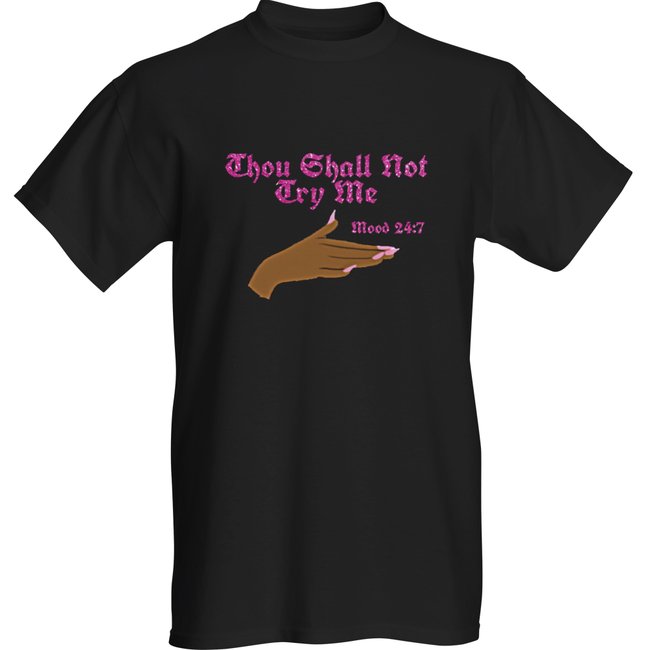 Though Shall Not tee